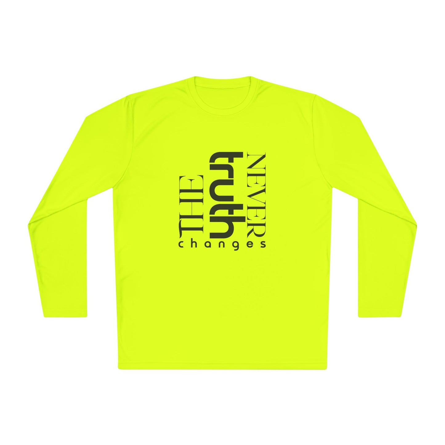 Inspirational Unisex Long Sleeve Tee - 'Truth Never Changes', Faith Apparel, Gifts for Believers, Christian Clothing, Everyday Wear